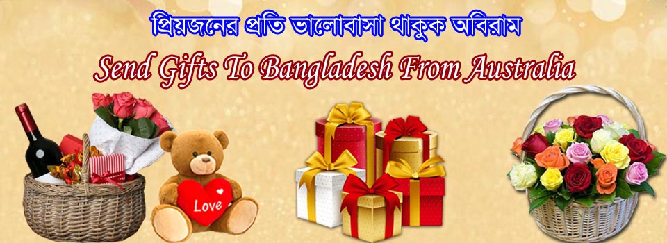 How can I send gift to Bangladesh from Australia